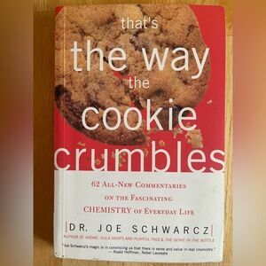 That's the Way the Cookie Crumbles by Dr. Joe Schwarcz - Red Cover